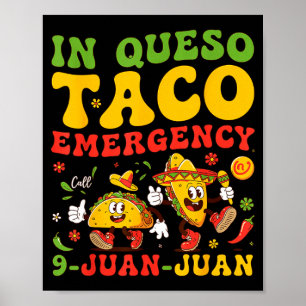 Poster Em emergência de queso ligue 9 juan juan mexicano