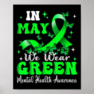 Poster Em maio, Vestimos Mês de Consciência Mental Verde