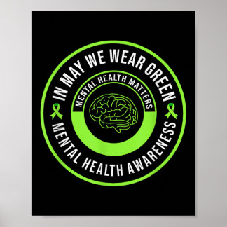 Poster Em maio, Vestimos o Green Motivational Mental Heal