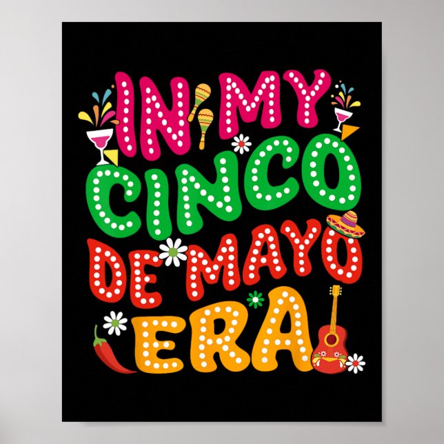 Poster Em Meus Cinco De Mayo Era Fiesta Party Cinco De Ma (Frente)