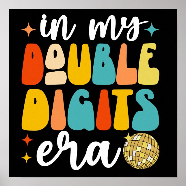 Poster Em Meus Dois Dígitos Era Engraçado 10º aniversário (Frente)