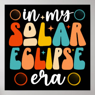 Poster Em Minha Época Solar Eclipse Solar Total