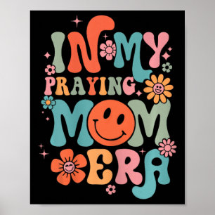 Poster Em Minha Oração Mãe Era Religiosa Mãe Cristã Mot