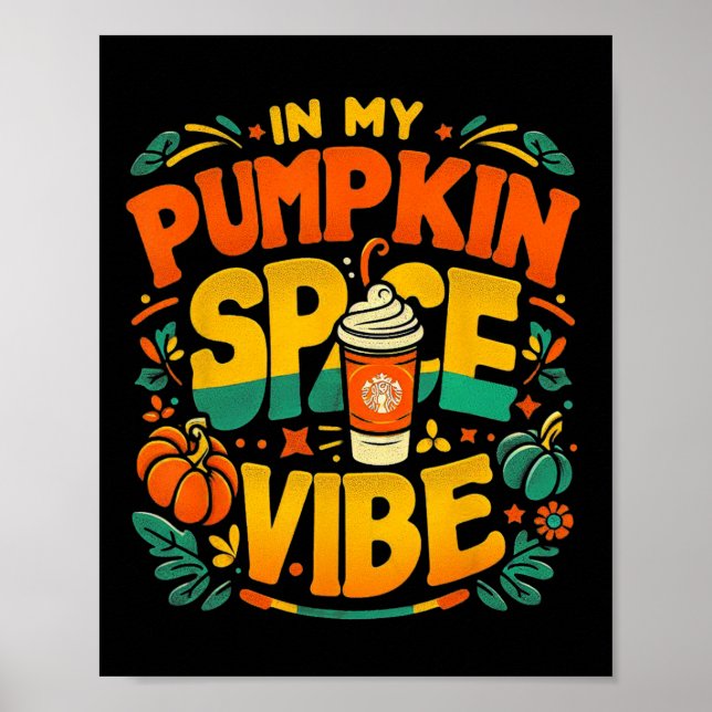 Poster Em Minha Pumpkin Spice Vibe Halloween (Frente)