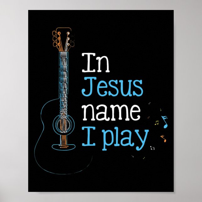 Poster Em nome de Jesus, eu toco guitarra, guitarra, guit (Frente)