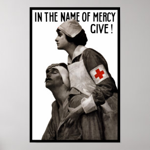 Pôster Em nome do compaixão dê - WW1 Redcross