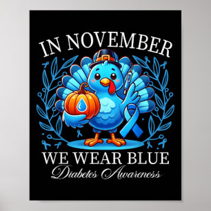 Poster Em Novembro Vestimos A Diabetes Azuis Na Turquia