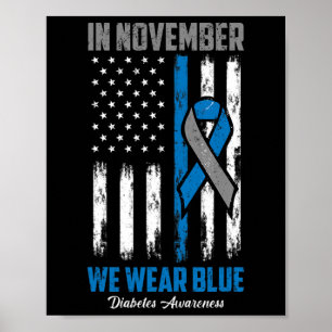 Poster Em Novembro Vestimos Blue Usa Flag Diabetes Awaren