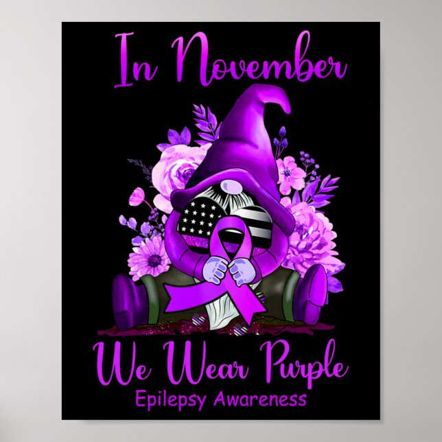 Poster Em novembro Vestimos Gnomo Roxo Epilepsia A (Frente)