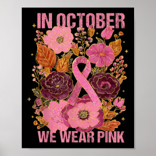 Poster Em Outubro Nós Usamos Rosa Boho Câncer de Mama Ros