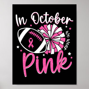 Poster Em Outubro Nós Usamos Rosa Cheerleading Futebol Br