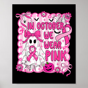 Poster Em outubro, Vestimos A Sensibilização Do Cancer De