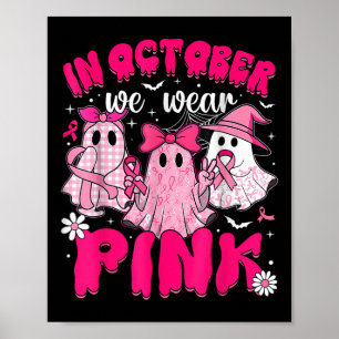 Poster Em outubro, Vestimos A Sensibilização Do Cancer De