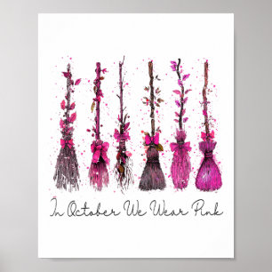 Poster Em outubro Vestimos Bruxas Nk Brooms Breoms Breast