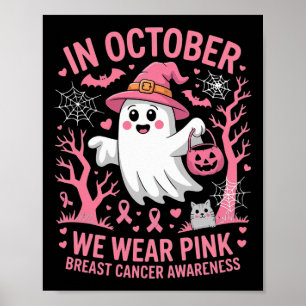 Poster Em outubro Vestimos Camisa Rosa Ghost Cancer