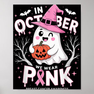 Poster Em outubro Vestimos Camisa Rosa Ghost Cancer