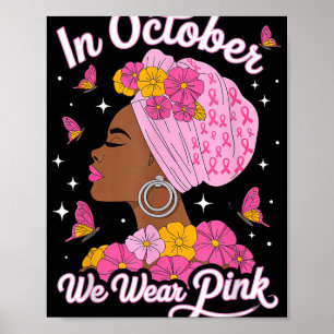 Poster Em outubro, Vestimos Cancer de mama preto-rosa