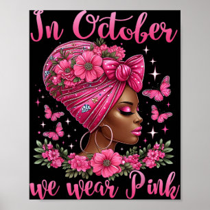 Poster Em outubro, Vestimos Cancer de mama preto-rosa