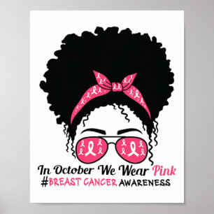 Poster Em outubro, Vestimos Cancer de mama preto-rosa