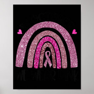 Poster Em outubro, Vestimos Cancer rosa-arco-íris no