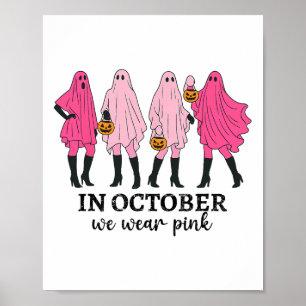 Poster Em outubro, Vestimos Fantasma Frio-Cancer Engraçad