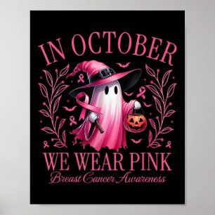 Poster Em outubro, Vestimos Fantasmas Cor-de-Rosa com Con