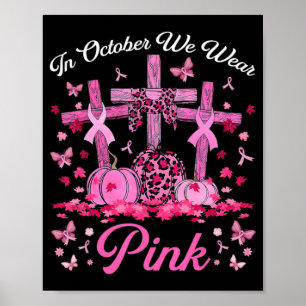 Poster Em outubro Vestimos Jesus Rosa Cruzando Cancer