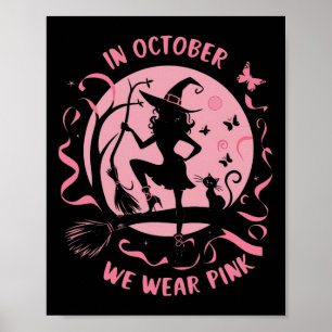Poster Em outubro, Vestimos Mata-Mama de Bruxas Rosa