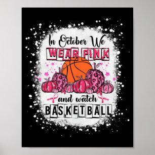 Poster Em outubro vestimos o Cancer A de basquete rosa