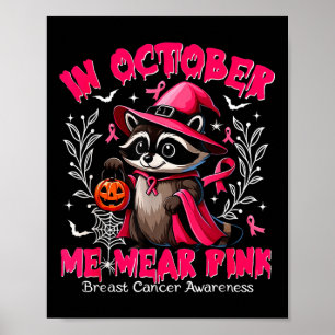 Poster Em outubro, Vestimos o Cancer de Mama Rosa Raccoon
