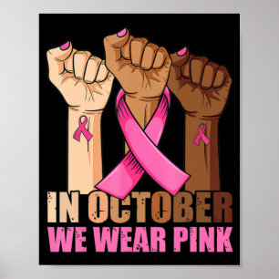 Poster Em Outubro Vestimos O Cancer Rosa Awarene