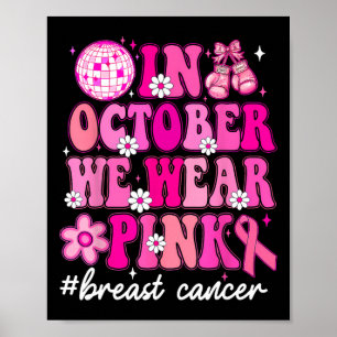 Poster Em outubro, Vestimos o conhecimento do Cancer de f
