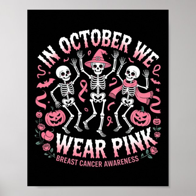 Poster Em outubro Vestimos O Esqueleto Rosa De Halloween (Frente)