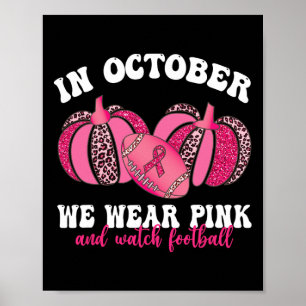 Poster Em Outubro, Vestimos Rosa E Assistimos À Mama De F