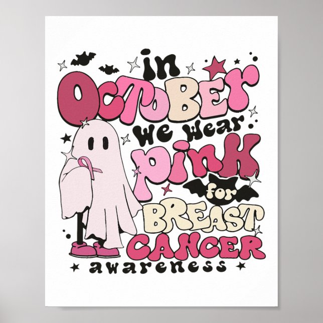 Poster Em outubro Vestimos Rosa Para O Hallowee Do Cancer (Frente)