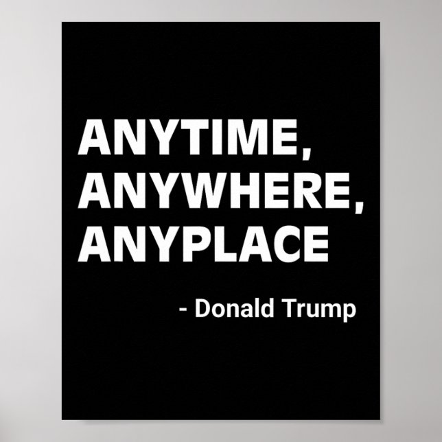 Poster Em Qualquer Lugar, Donald Trump 2024 Cotação 3 (Frente)
