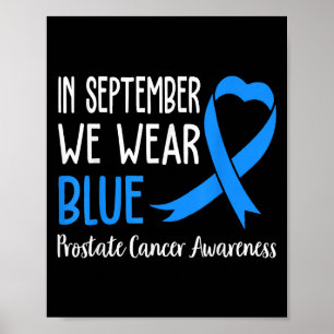 Poster Em setembro Vestimos O Cancer Da Próstata Azul Cla