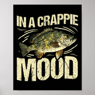 Poster Em um humor Crappie Engraçado Pesca Retro