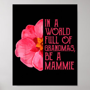 Poster Em um mundo cheio de avós seja uma camiseta de vov