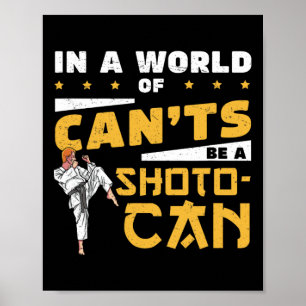 Poster Em um mundo de não pode ser um Shotokan Legal