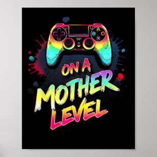 Poster Em Um Nível de Mãe Dia das Mães Gamer Mãe Retro C