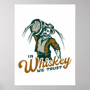 Poster Em Whiskey, Nós Confiamos: Engraçada Decoração De