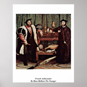 Poster Embaixador francês Hans Holbein mais novo