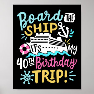 Poster Embarque No Navio É Minha Viagem De 40 Anos De Ida