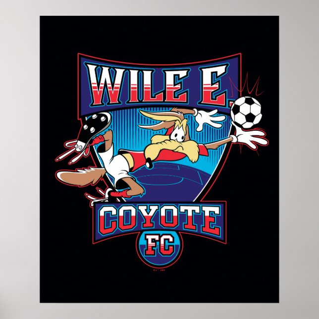 Poster Emblema do Clube de Futebol WILE E. COYOTE™ (Frente)