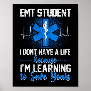 Poster Emergência Sarcástica EMS Estudante EMT Não ten