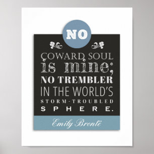 Poster Emily Bronte Poem Cote - Nenhuma Alma de Coward é