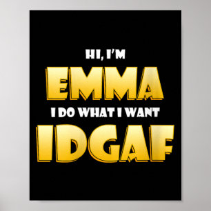 Poster Emma Piada Feminina IDGAF Meme Halloween Divertido