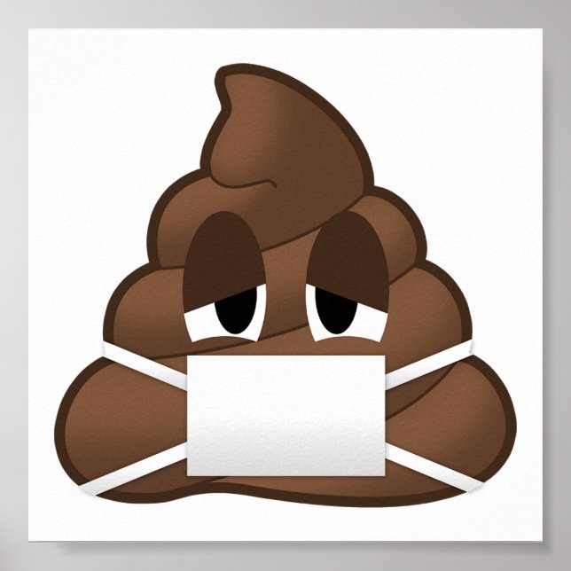 Pôster Emoji De Poop De Máscara Doente (Frente)
