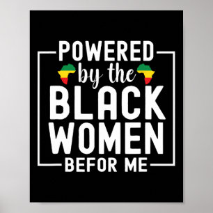 Poster Empoderado pelas Mulheres Negras Antes de Mim Hist